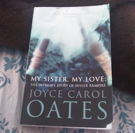 my sister my love joyce carol oates